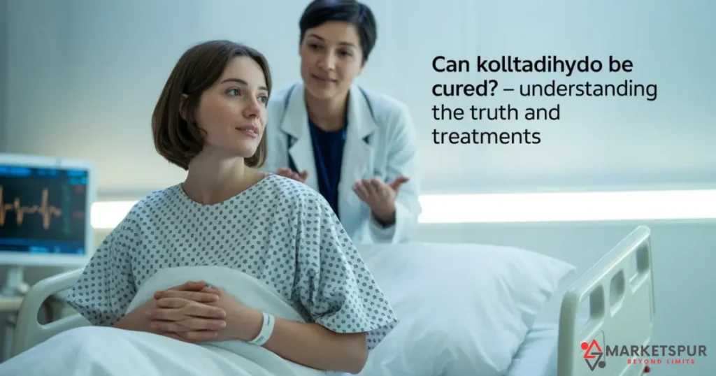 can-kolltadihydo-be-cured